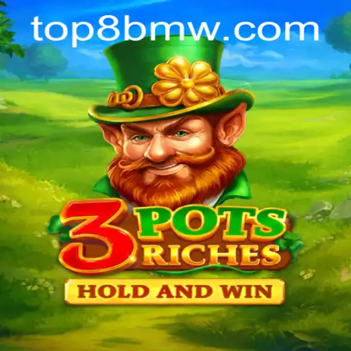 Descubra o Fascinante Mundo de 3potsRiches e a Chave para o Sucesso em 8bmw.win